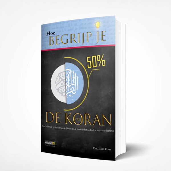 Hoe Begrijp je 50% van de Koran